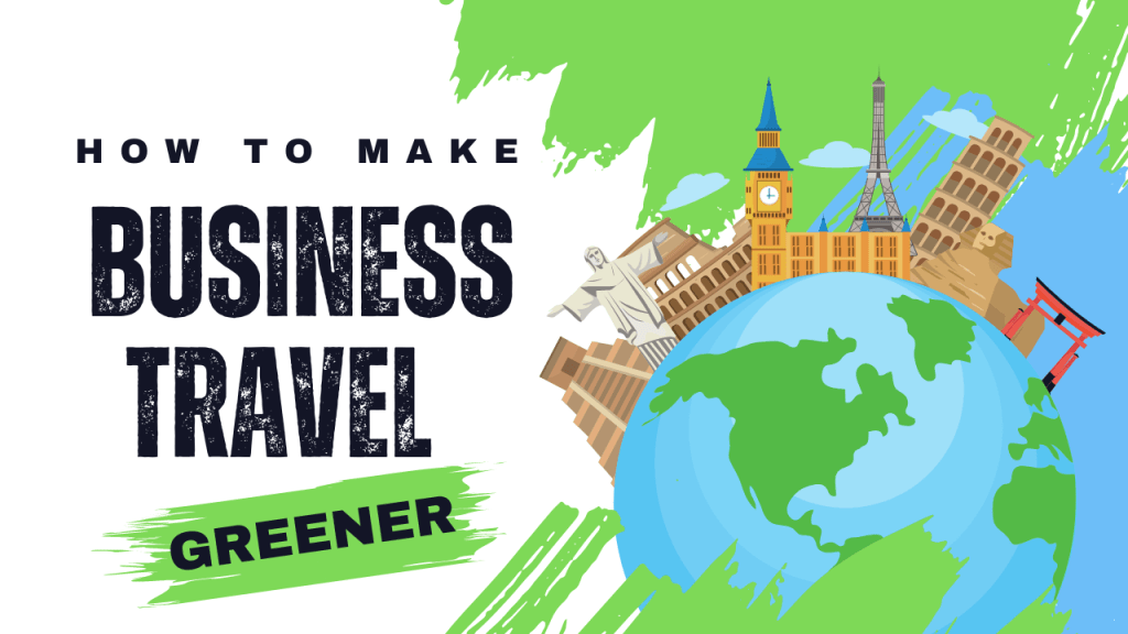 Green Business Travel